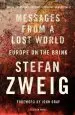 Audiobook Messages From a Lost World: Europe on the Brink author Stefan Zweig
