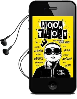 Moon Theory Audiobook download free by Robert M Drake