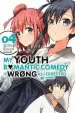 Audiobook My Youth Romantic Comedy is Wrong, as i Expected @ Comic, Vol. 4 (Manga) author Wataru Watari