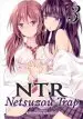 Audiobook Ntr - Netsuzou Trap: Vol. 3 author Kodama Naoko