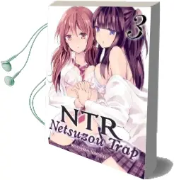 Ntr - Netsuzou Trap: Vol. 3 Audiobook download free by Kodama Naoko