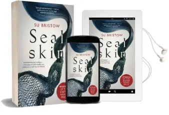 Sealskin Audiobook download free by Su Bristow