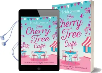 The Cherry Tree Cafe: Cupcakes, Crafting and Love - the Perfect Summer Read for Fans of Bake off Audiobook download free by Heidi Swain