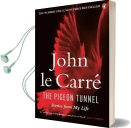 The Pigeon Tunnel: Stories From my Life Audiobook download free by John Le Carré