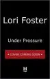 Audiobook Under Pressure: Built for Love Bonus author Lori Foster