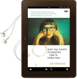 And my Heart Crumples Like a Coke can Audiobook download free by Ali Whitelock