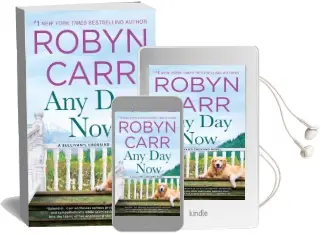 Any day now Audiobook download free by Robyn Carr