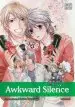 Audiobook Awkward Silence, Vol. 6 author Hinako Takanaga