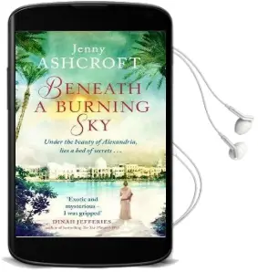 Beneath a Burning sky: A Thrilling Mystery. an Epic Love Story. Audiobook download free by Jenny Ashcroft