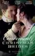 Audiobook Convenient Christmas Brides: The Captain'S Christmas Journey / the Viscount'S Yuletide Betrothal / one Night Under the Mistletoe author Carla Kelly