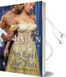Earl Like You, an: The Wagers of sin Audiobook download free by Caroline Linden
