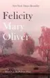 Audiobook Felicity author Mary Oliver