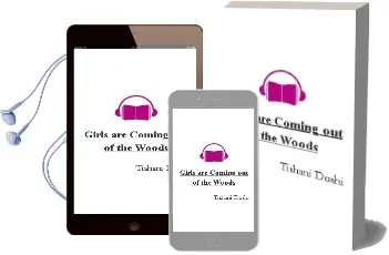 Girls are Coming out of the Woods Audiobook download free by Tishani Doshi