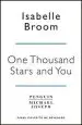 Audiobook One Thousand Stars and you author Isabelle Broom