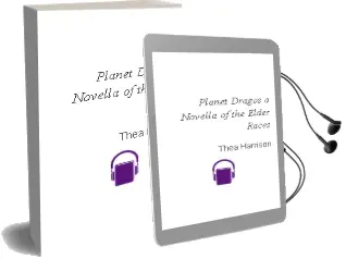 Planet Dragos: A Novella of the Elder Races Audiobook download free by Thea Harrison