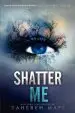 Audiobook Shatter me author Tahereh Mafi