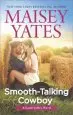 Audiobook Smooth-Talking Cowboy: An Anthology author Maisey Yates