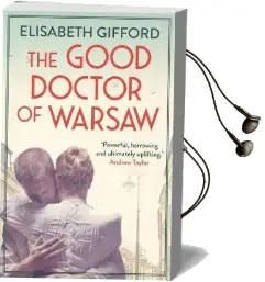 The Good Doctor of Warsaw Audiobook download free by Elisabeth Gifford