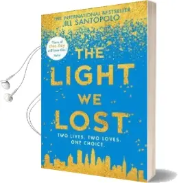 The Light we Lost Audiobook download free by Jill Santopolo