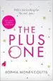 Audiobook The Plus one: Escape With the Hottest, Laugh-Out-Loud Debut of Summer 2018! author Sophia Money Coutts