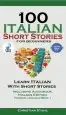 Audiobook 100 Italian Short Stories for Beginners Learn Italian With Stories Including Audiobook: Italian Edition Foreign Language Book 1 author Christian Stahl