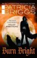 Audiobook Burn Bright: An Alpha and Omega Novel author Patricia Briggs