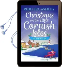 Christmas on the Little Cornish Isles: The Driftwood inn Audiobook download free by Phillipa Ashley