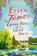 Audiobook Coming Home to Island House author Erica James