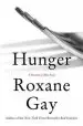 Audiobook Hunger: A Memoir of (My) Body author Roxane Gay