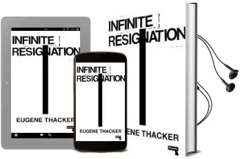Infinite Resignation: On Pessimism Audiobook download free by Eugene Thacker
