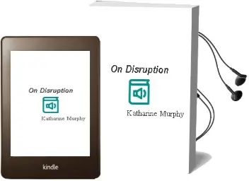 On Disruption Audiobook download free by Katharine Murphy