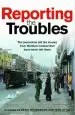 Audiobook Reporting the Troubles: Journalists Tell Their Stories of the Northern Ireland Conflict author George Mitchell