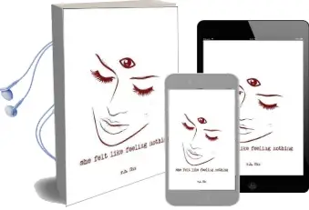 She Felt Like Feeling Nothing Audiobook download free by R. H. Sin