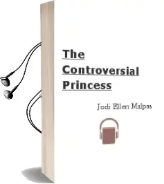 The Controversial Princess Audiobook download free by Jodi Ellen Malpas