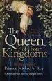 Audiobook The Queen of Four Kingdoms author Hrh Princess Michael Of Kent