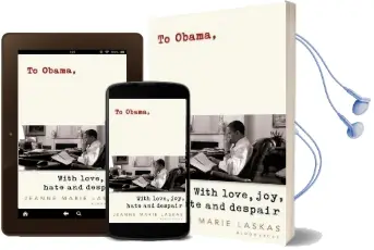 To Obama: A People'S History Audiobook download free by Jeanne Marie Laskas