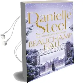 Beauchamp Hall Audiobook download free by Danielle Steel