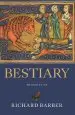 Audiobook Bestiary: Being an English Version of the Bodleian Library, Oxford, ms Bodley 764 author Richard Barber
