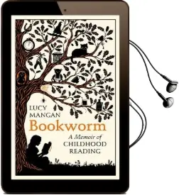 Bookworm: A Memoir of Childhood Reading Audiobook download free by Lucy Mangan