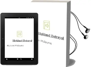 Highland Betrayal Audiobook download free by Alyson Mclayne