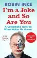 Audiobook I'M a Joke and so are you: A Comedian'S Take on What Makes us Human author Robin Ince