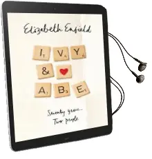 Ivy and abe: The Epic Love Story you Won'T Want to Miss Audiobook download free by Elizabeth Enfield
