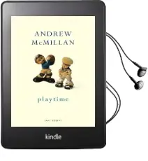 Playtime Audiobook download free by Andrew Mcmillan