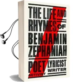The Life and Rhymes of Benjamin Zephaniah: The Autobiography Audiobook download free by Benjamin Zephaniah