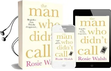 The man who Didn'T Call Audiobook download free by Rosie Walsh