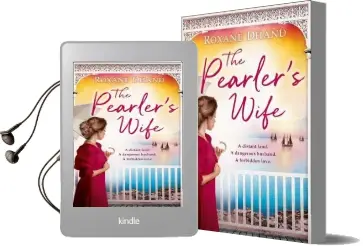 The Pearler'S Wife: A Gripping Historical Novel of Forbidden Love, Family Secrets and a Lost Moment in History Audiobook download free by Roxane Dhand
