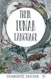 Audiobook Their Lunar Language author Charlotte Eichler
