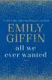 Audiobook All we Ever Wanted author Emily Giffin