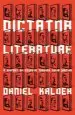Audiobook Dictator Literature: A History of Despots Through Their Writing author Daniel Kalder