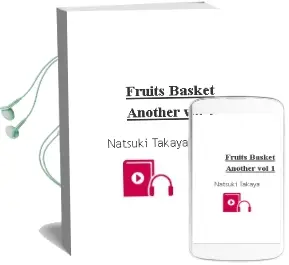 Fruits Basket Another, Vol. 1 Audiobook download free by Natsuki Takaya